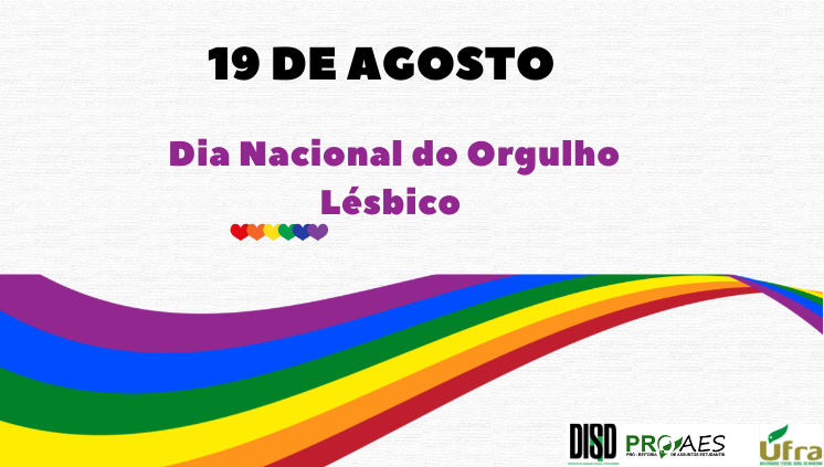 19 de agosto Dia Nacional do Orgulho Lésbico